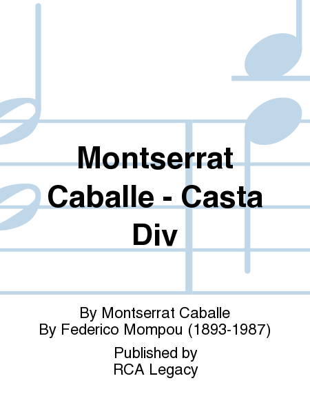 Montserrat Caballe - Casta Div