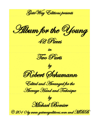 Book cover for Album for the Young by Robert Schumann, edited for the Average Hand and Technique