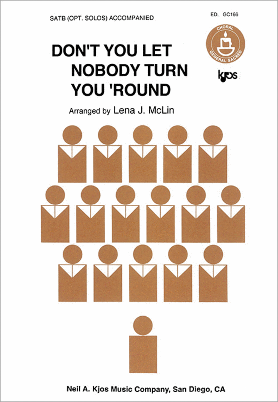 Don't You Let Nobody Turn You 'round 4-Part scores gallery preview page 1