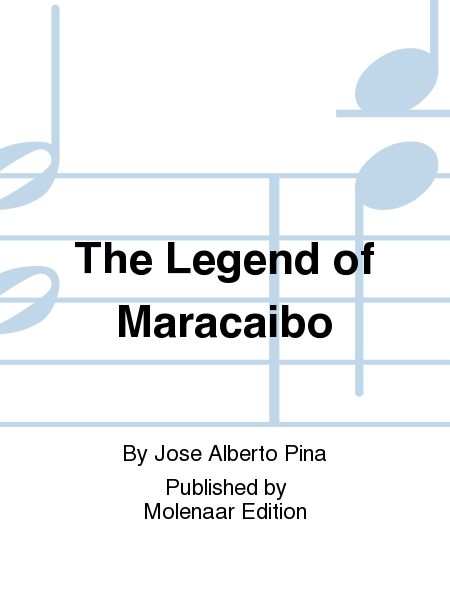 The Legend of Maracaibo