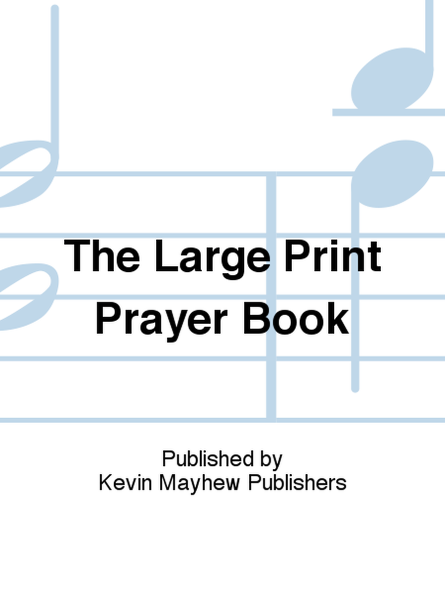 The Large Print Prayer Book