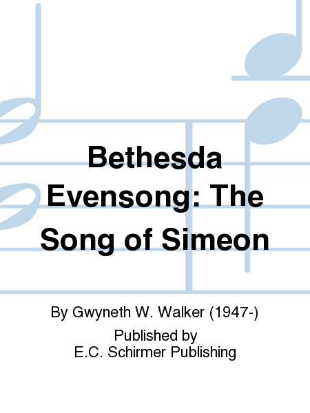 The Song Of Simeon (From Bethesda Evensong)