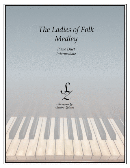 The Ladies of Folk Medley (1 piano, 4 hand duet) image number null