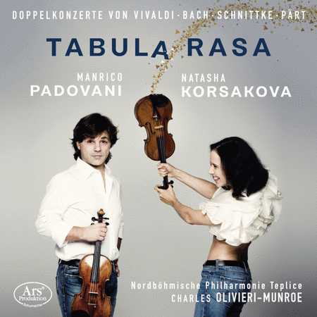 Natasha Korsakova & Manrico Padovani: Tabula Rasa