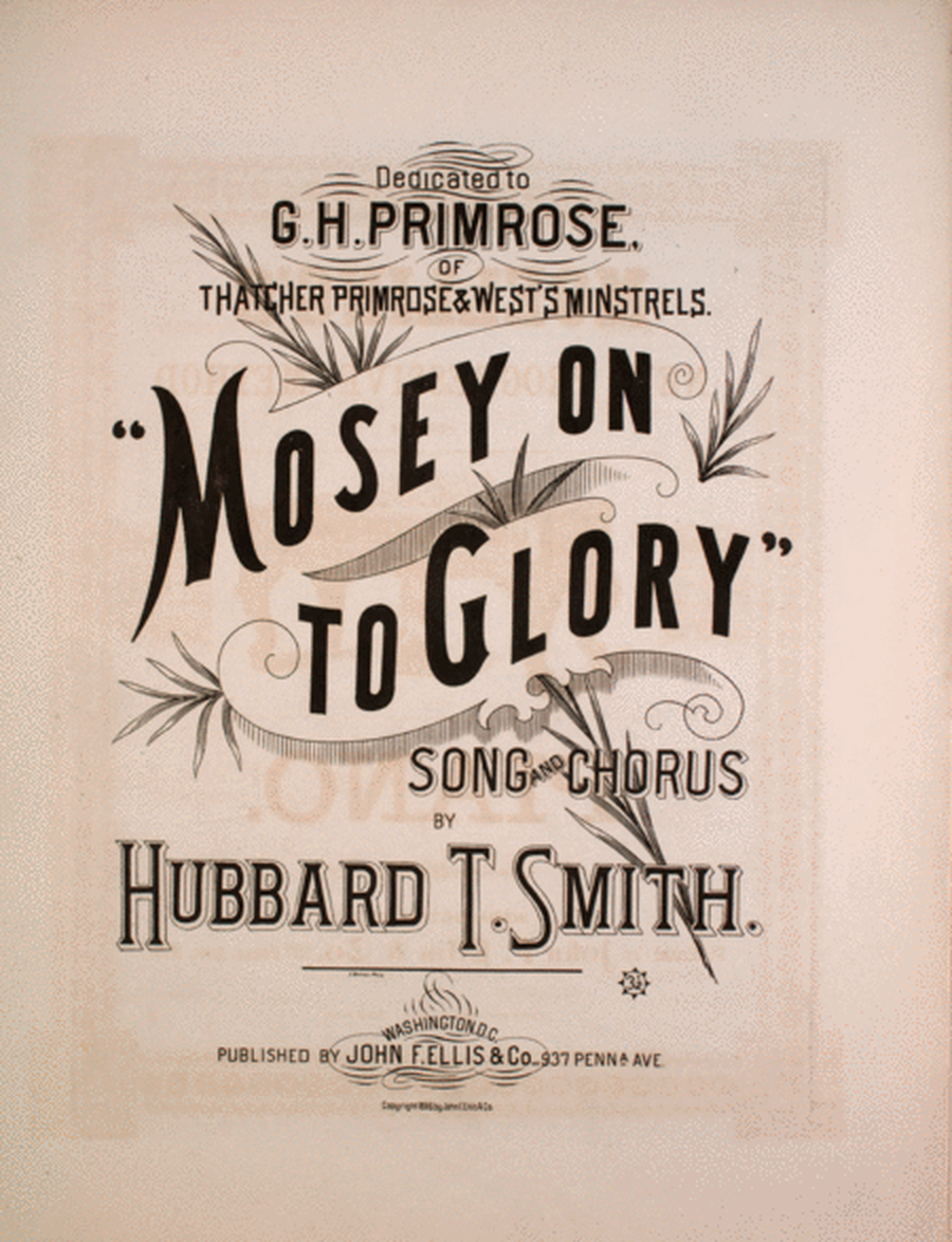 Mosey on to Glory. Song and Chorus