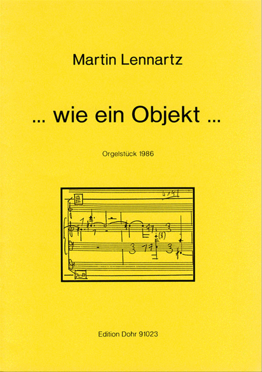 ... wie ein Objekt ... (1986/rev. 1990/1991)