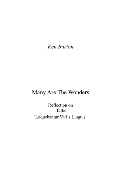 Many Are The Wonders (Reflection on Tallis 'Loquebantur') image number null