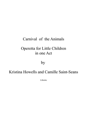 Carnival of the Animals Operetta for Little Children Libretto and Vocal Score