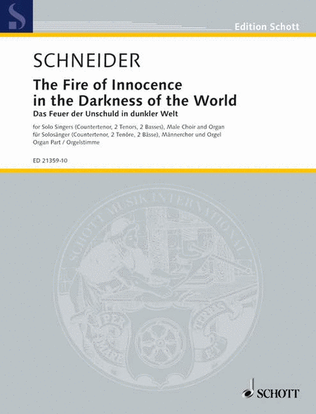 The Fire Of Innocence In The Darkness Of The World Organ Score