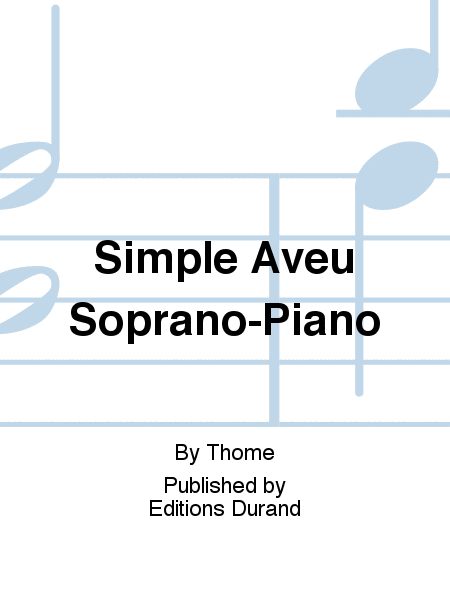 Simple Aveu Soprano-Piano