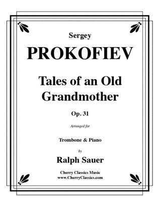 Book cover for Tales of an Old Grandmother, Op. 31 for Trombone & Piano