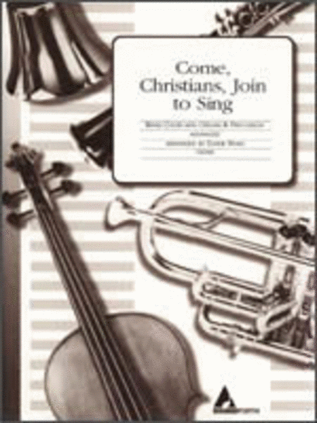 Come, Christians, Join to Sing - Brass Choir