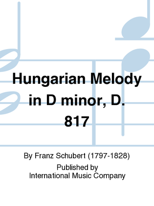 Book cover for Hungarian Melody In D Minor, D. 817