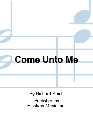 Book cover for Come Unto Me