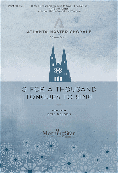 O for a Thousand Tongues to Sing (Choral Score) image number null