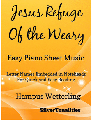 Jesus Refuge of the Wearing Easy Piano Sheet Music