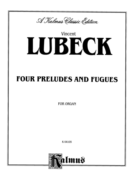 Four Preludes and Fugues