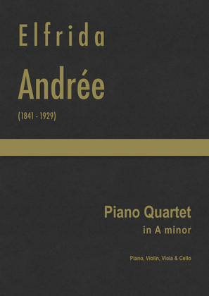 Andrée - Piano Quartet in A minor
