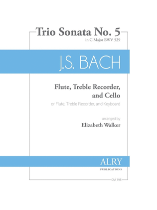 Book cover for Trio Sonata No. 5 in C Major, BWV 529 for Two Flutes and Cello
