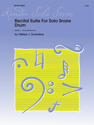 Recital Suite For Solo Snare Drum