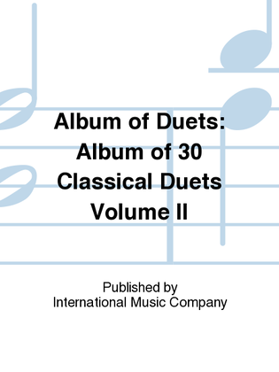 Album Of 30 Classical Duets Volume II
