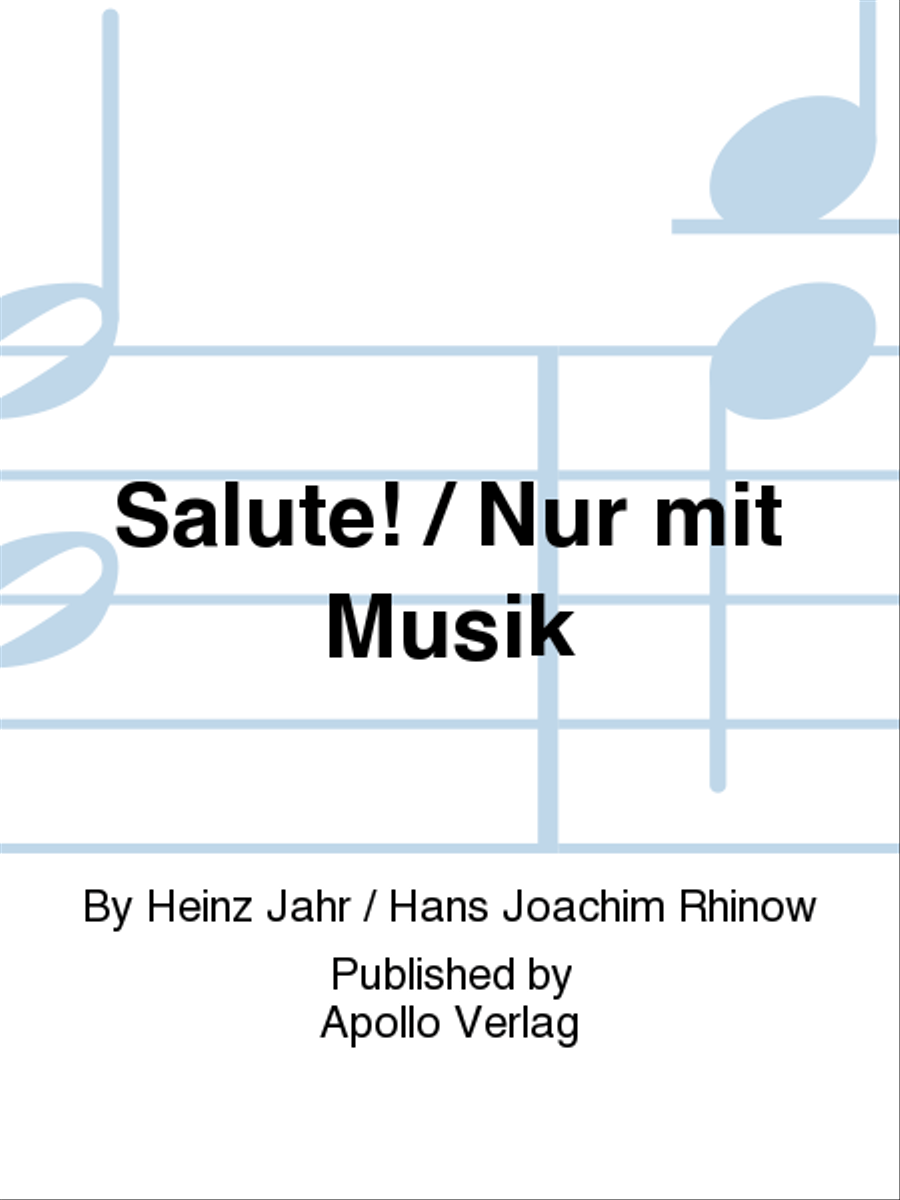 Salute! / Nur mit Musik Salute! / Nur mit Musik Chamber Orchestra scores gallery preview page 1