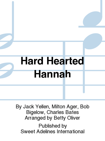 Hard Hearted Hannah