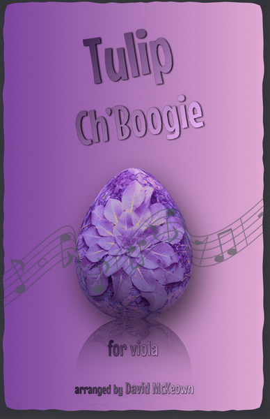 The Tulip Ch'Boogie for Viola Duet