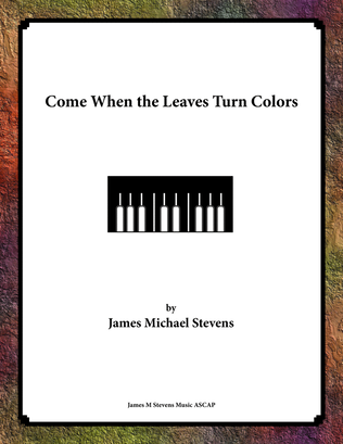 Book cover for Come When the Leaves Turn Colors