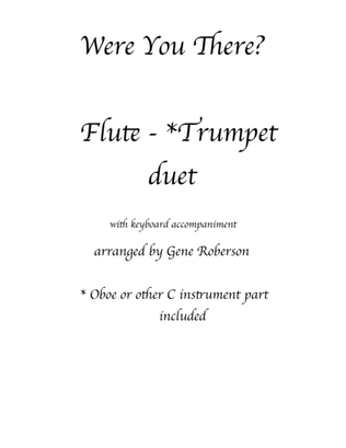 Book cover for Were You There? Duet for Flute, Trumpet, C Instruments