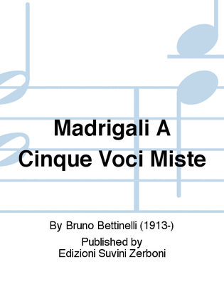 Madrigali A Cinque Voci Miste