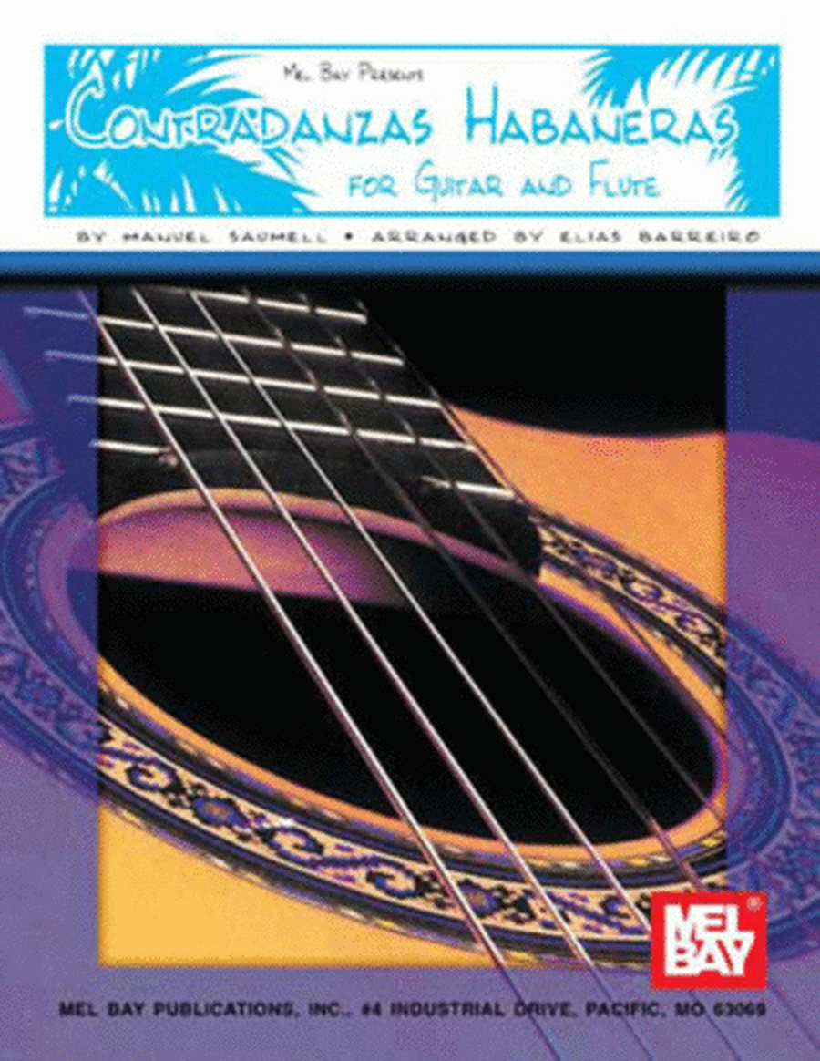Contradanzas Habaneras For Guitar & Flute