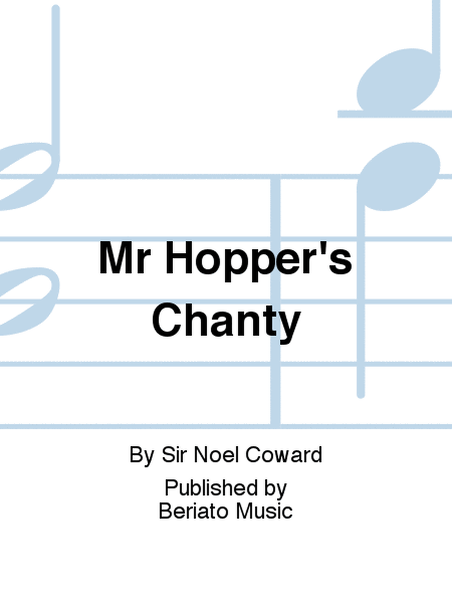 Mr Hopper's Chanty