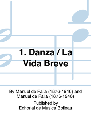 Book cover for 1. Danza / La Vida Breve