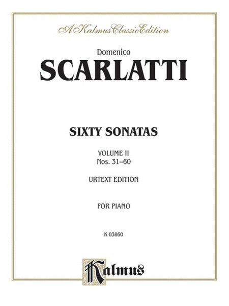 Domenico Scarlatti : Sixty Sonatas, Volume II