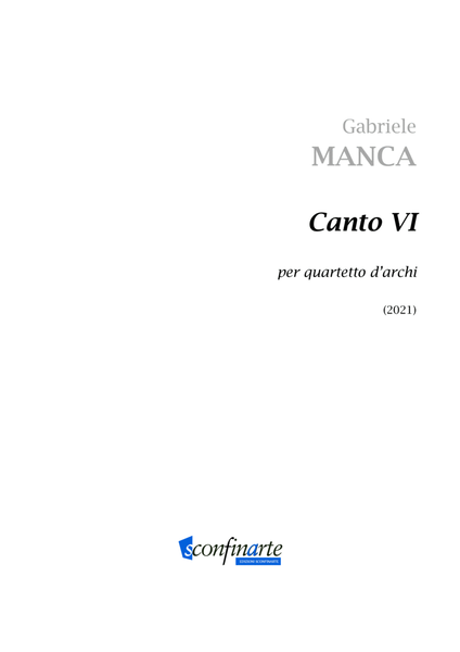 GABRIELE MANCA: Canto VI