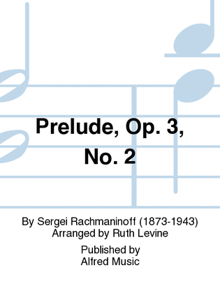 Prelude, Opus 3, No. 2