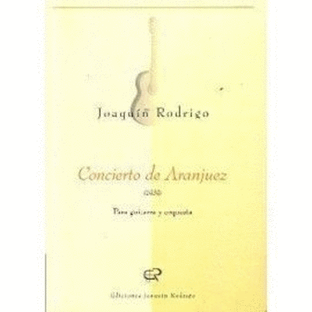 Concierto de Aranjuez (Guitarra y orquesta)