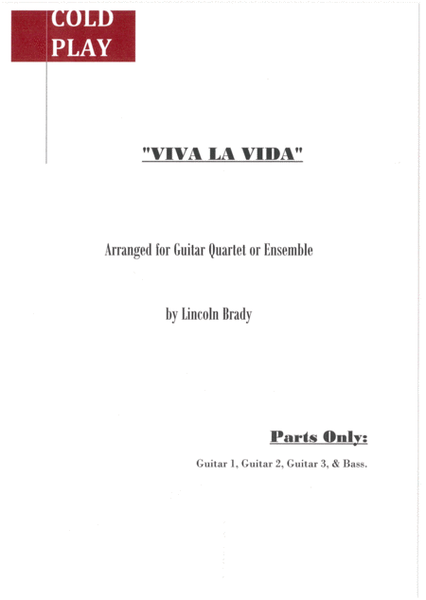 VIVA LA VIDA by COLDPLAY - Guitar Ensemble (Parts Only)