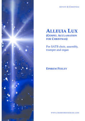 Alleluia Lux - Gospel Acclamation for Christmas