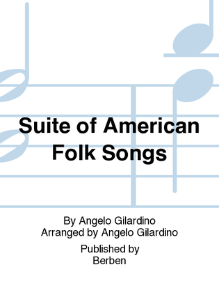 Suite Of American Folk Songs