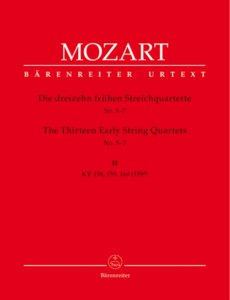 Wolfgang Amadeus Mozart: 13 Early String Quartets, Volume 2 - Nos. 5-7