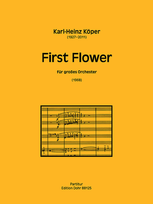 First Flower für großes Orchester (1968)