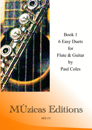 Book cover for 6 Easy Duets for Flute & Guitar