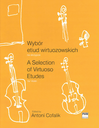 Book cover for A Selection of Virtuoso Etudes for Violin