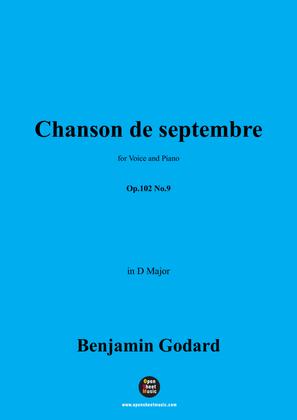 B. Godard-Chanson de septembre,Op.102 No.9,in D Major