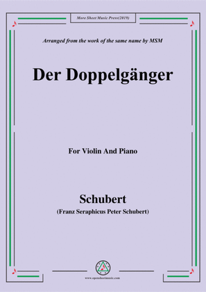 Schubert-Doppelgänger,for Violin and Piano
