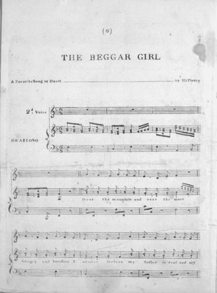 The Beggar Girl. A Favorite Song or Duett
