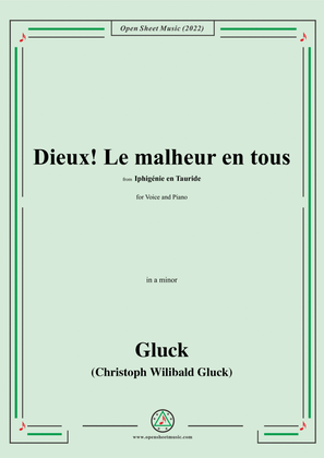 Gluck-Dieux!Le malheur en tous,from 'Iphigénie en Tauride'