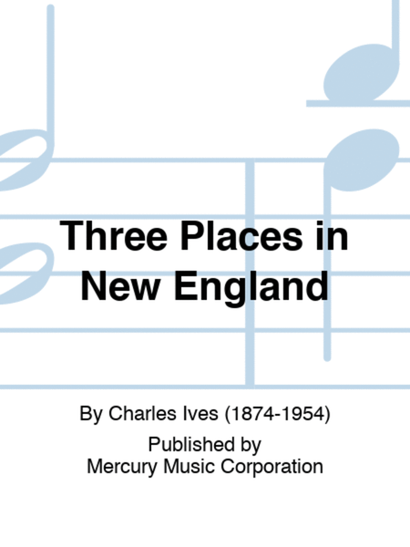 Three Places in New England
